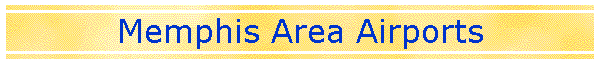 Memphis Area Airports